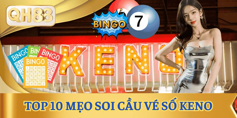 meo-soi-cau-ve-so-keno-la-gi