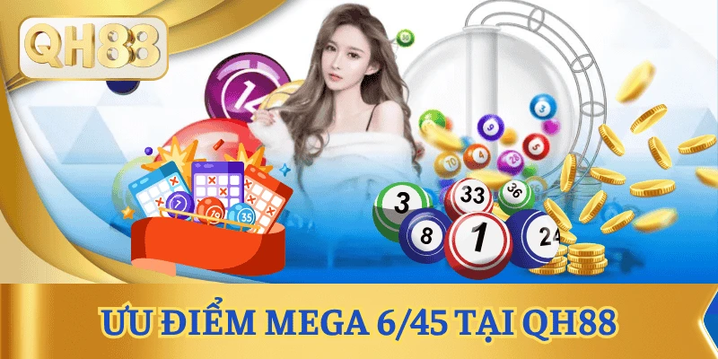 uu-diem-mega-6-45-tai-qh88