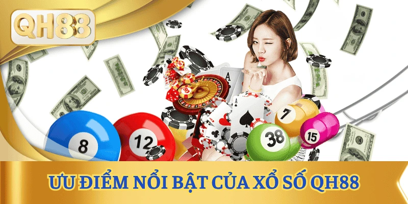 uu-diem-xo-so-qh88