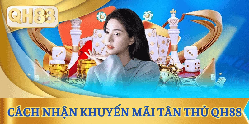cach-nhan-khuyen-mai-tan-thu-qh88