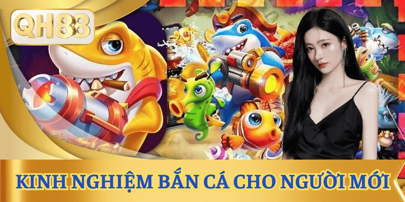 kinh-nghiem-ban-ca-cho-nguoi-moi
