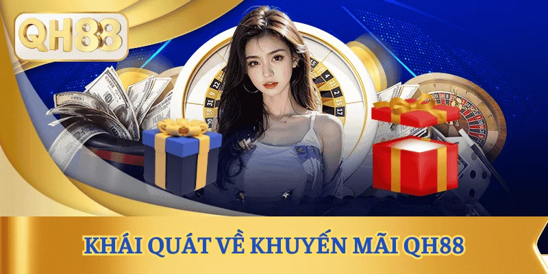 tong-quan-khuyen-mai-tan-thu-qh88